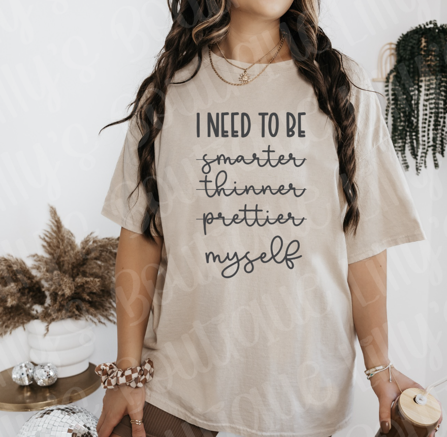 I need to be myself (tan)