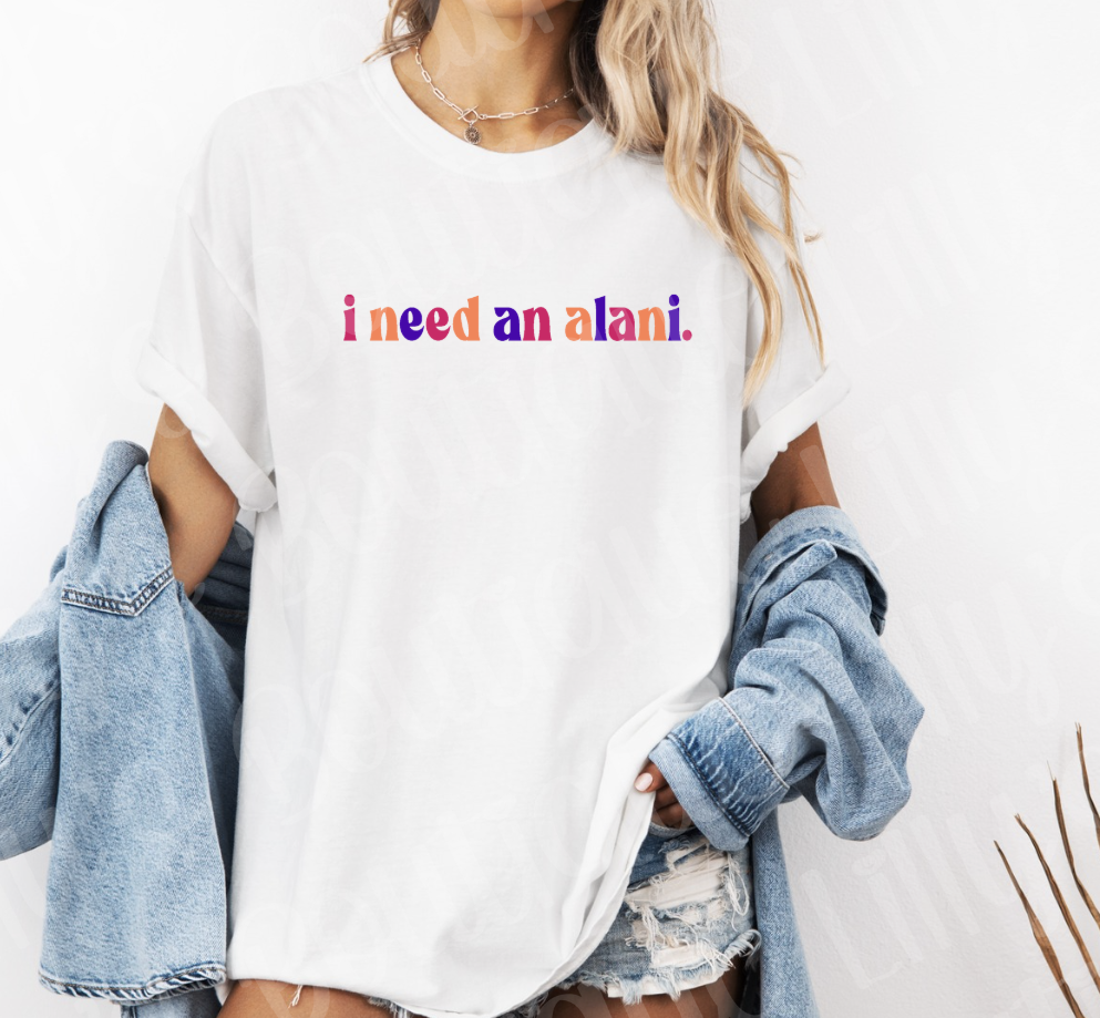 I need an alani. (white)