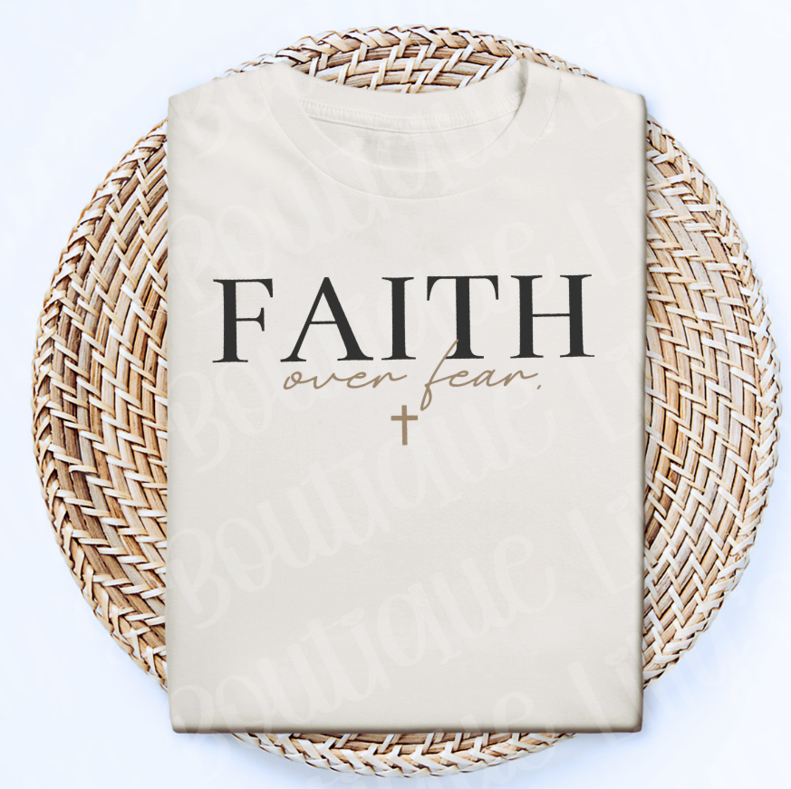 Faith over Fear (natural)
