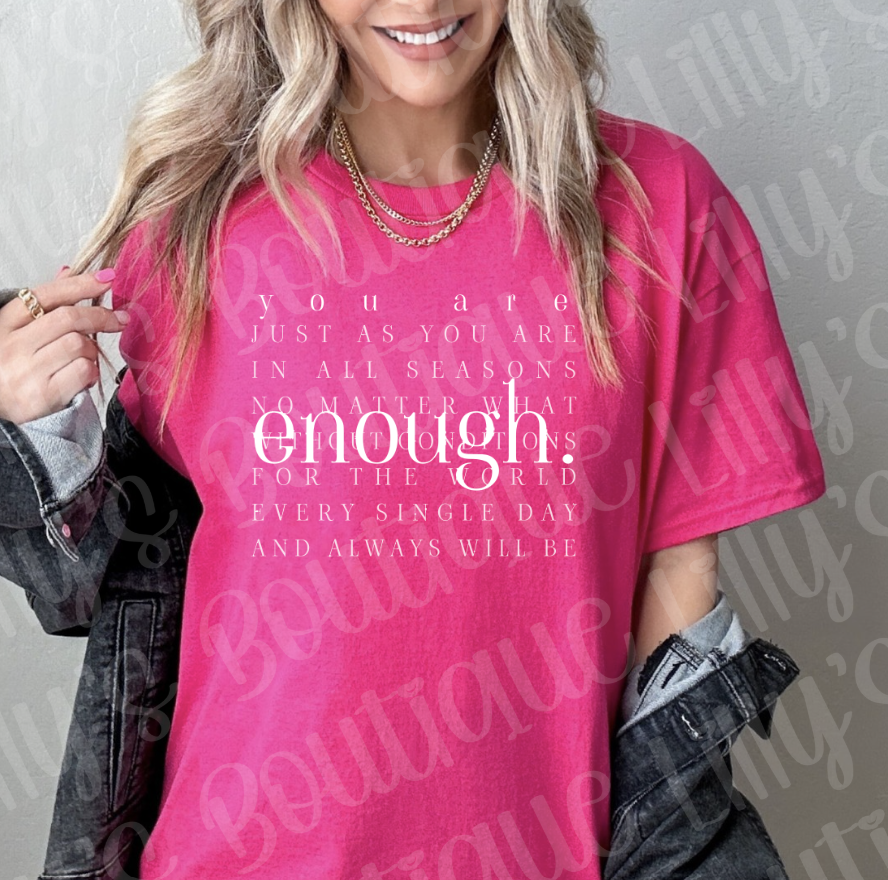 You are enough (pink)