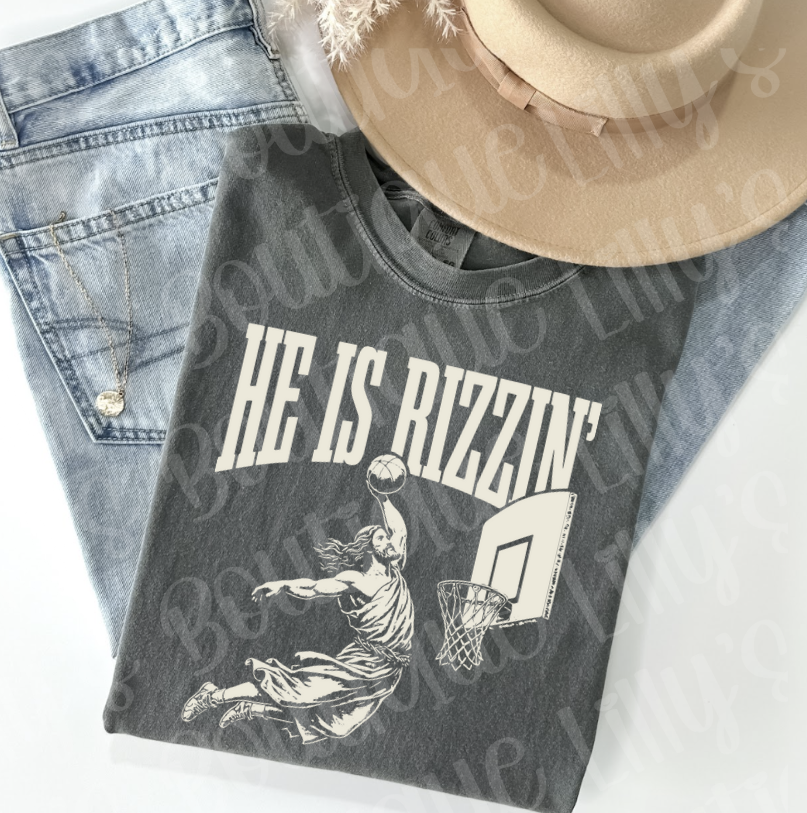 He is Rizzin (comfort colors pepper)