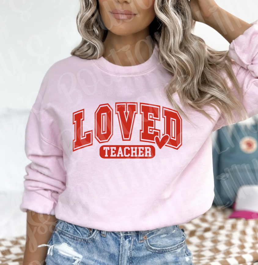 Loved Teacher (light pink)