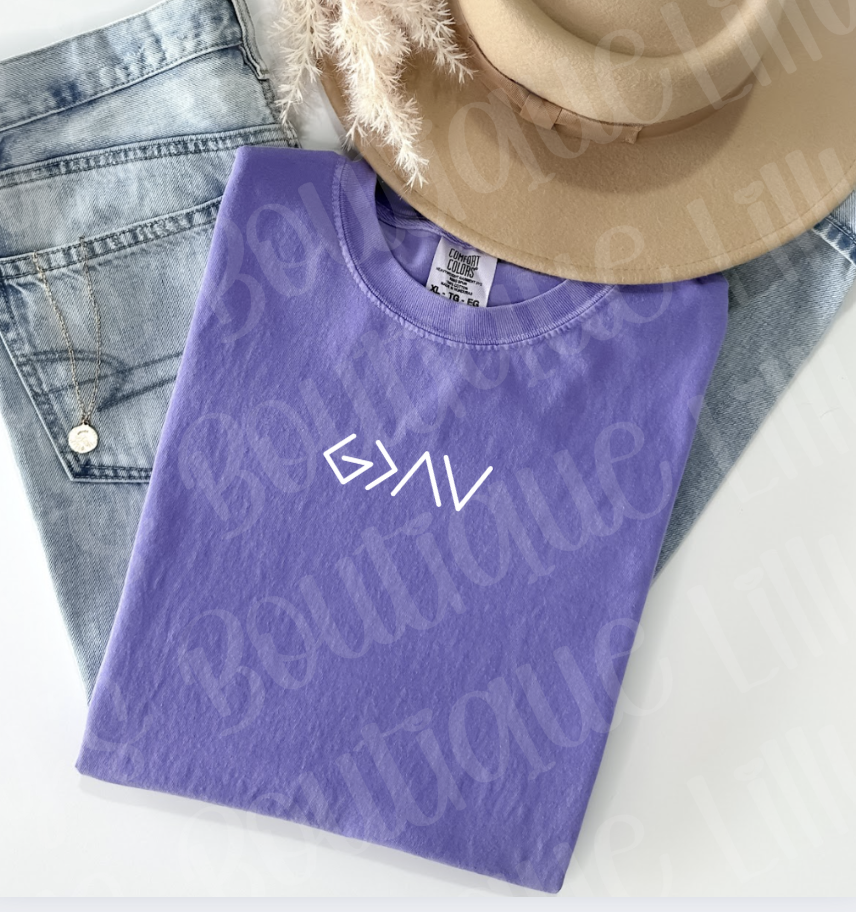 God is Greater than the highs and lows (violet comfort colors )