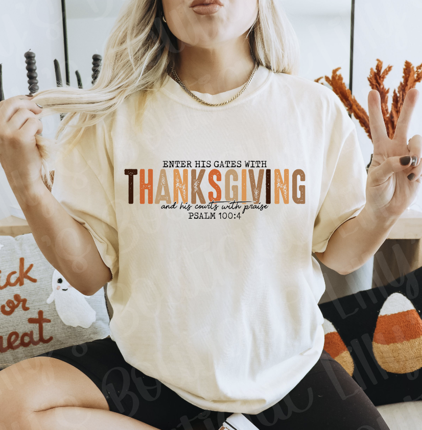 Enter his gates with Thanksgiving