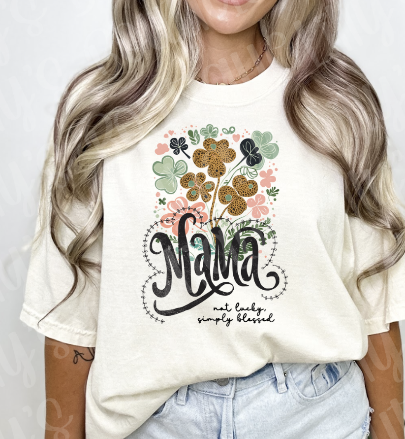 Mama not lucky just blessed (ivory)