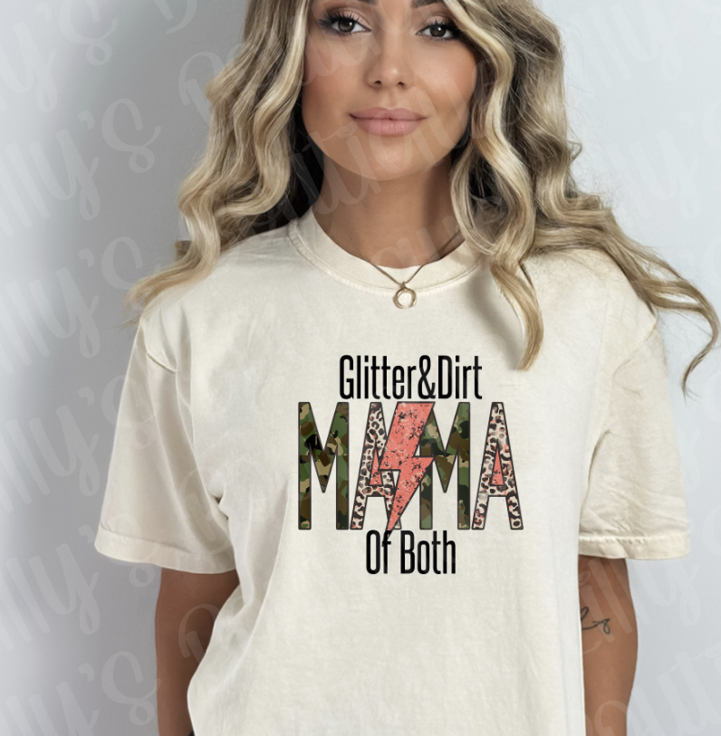 Glitter and Dirt Mom of both