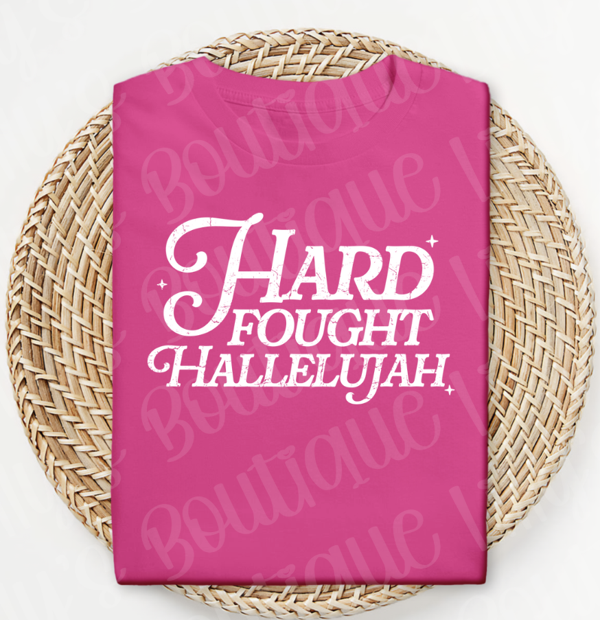 Hard fought Hallelujah (pink)