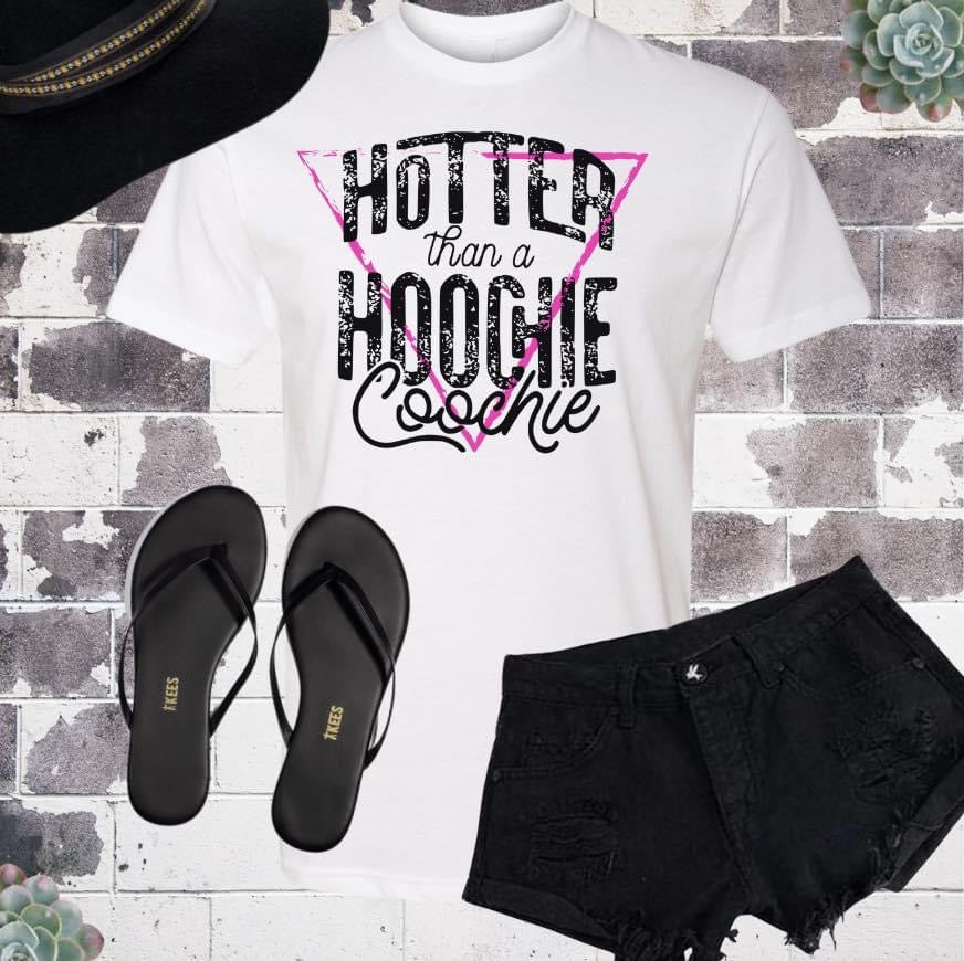 Hotter Than A Hoochie Coochie