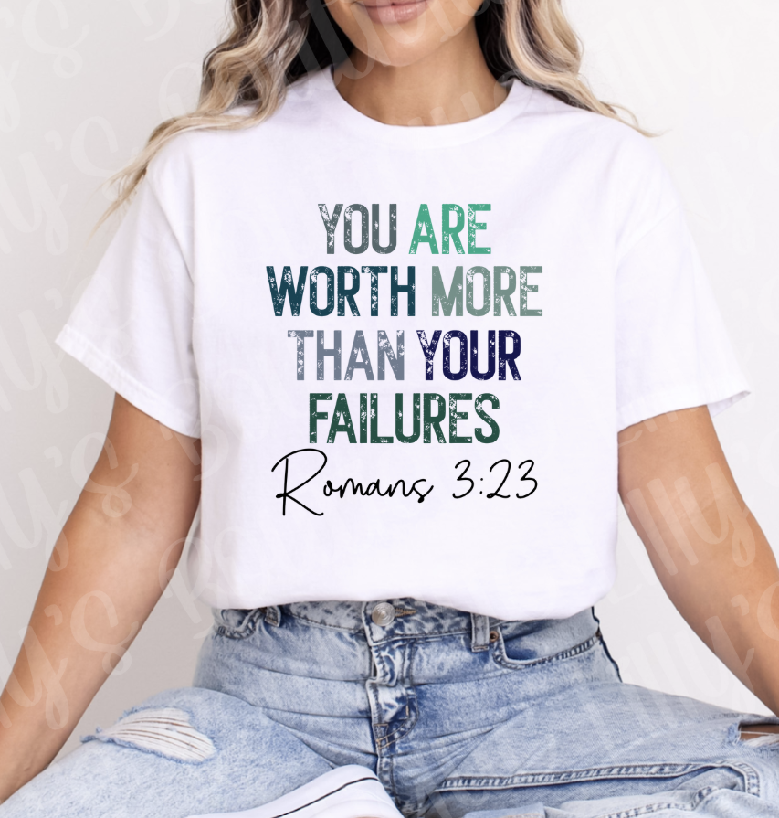 You are worth more than your failures (white)
