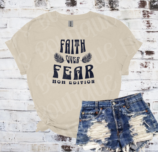 Faith over fear