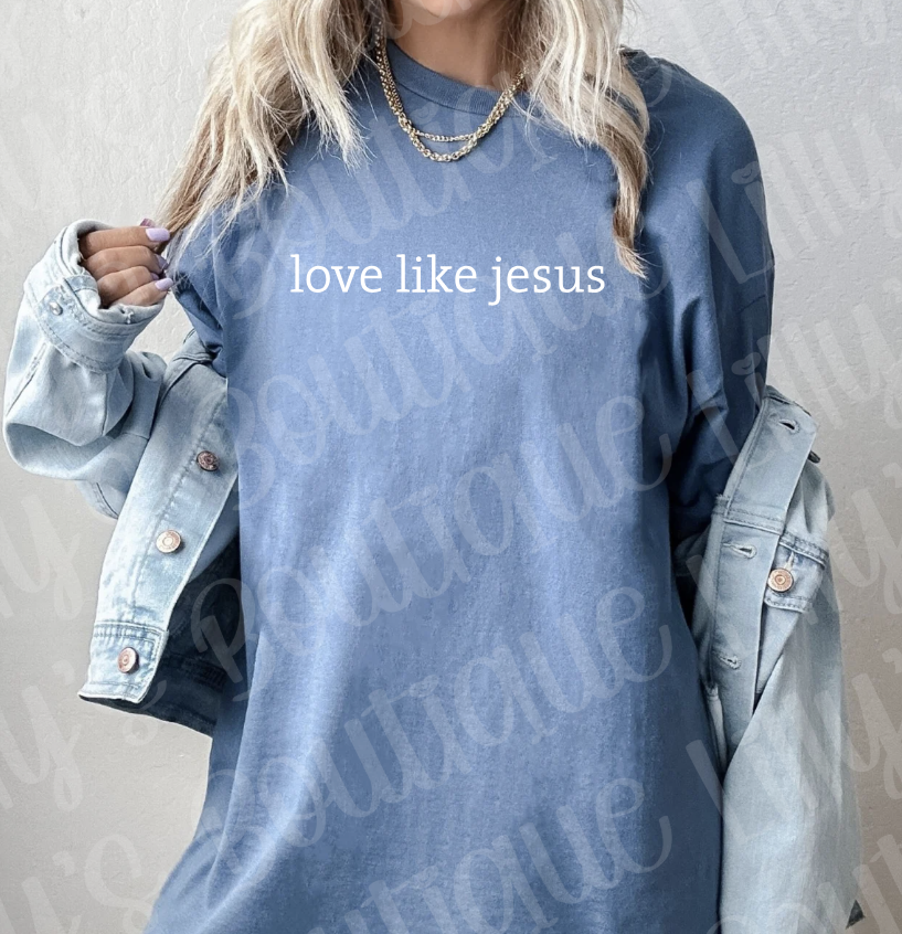 Love like Jesus (indigo blue)