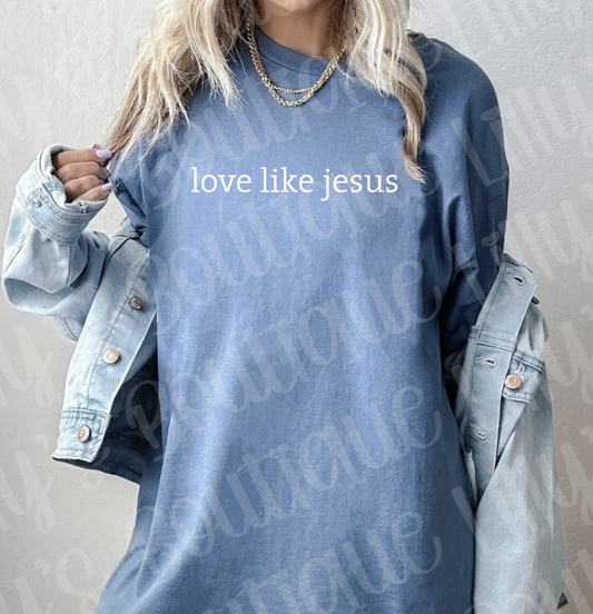 Love like Jesus (indigo blue)