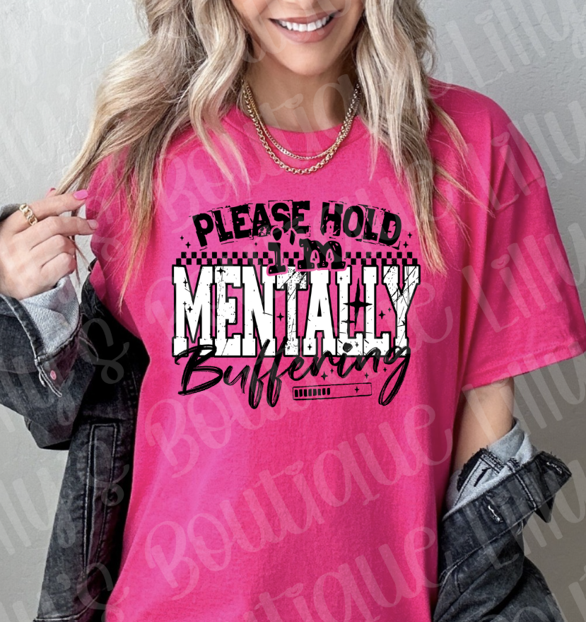 Please hold I'm Mentally buffering (pink)