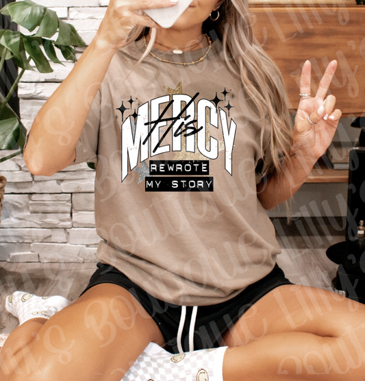 His mercy rewrote my story (savana brown)