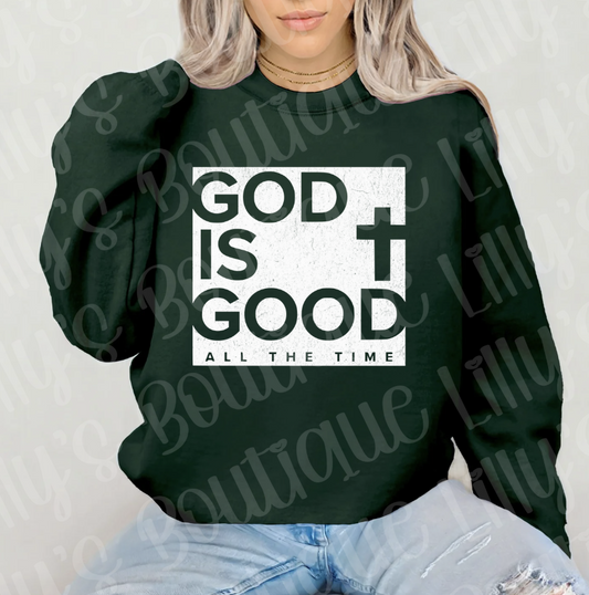 God is Good Sweatshirt (forest green)