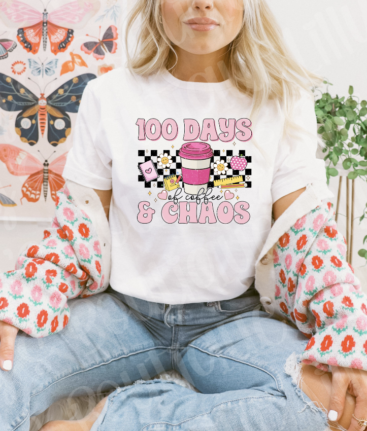 100 days of coffee and chaos tee