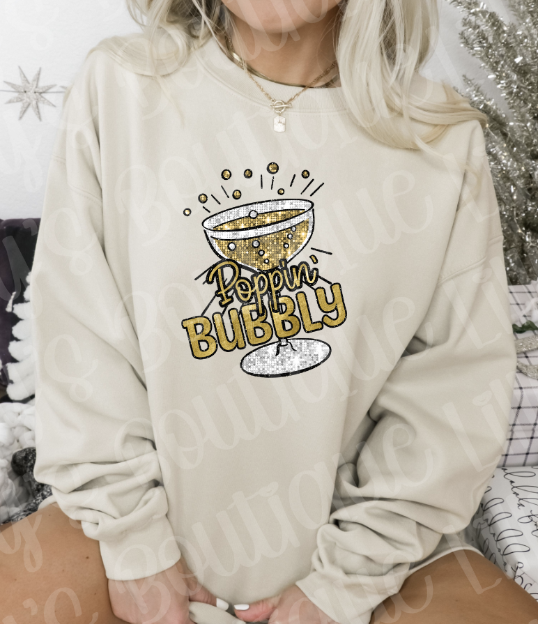 Poppin bubbly #2 sweatshirt