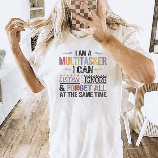 I am a multitasker (white)
