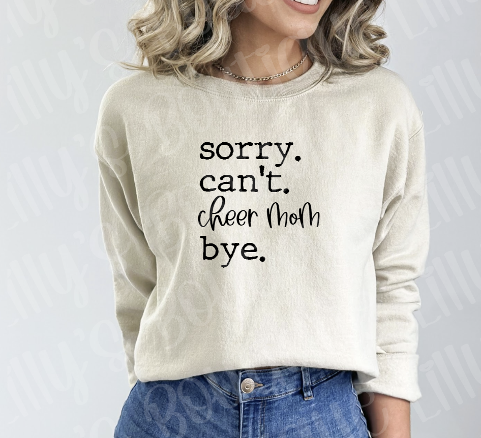 Sorry can't personalized sweatshirt