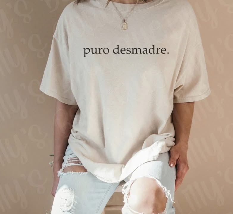 Puro Desmadre (tan)