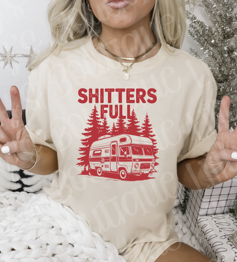 Shitters full