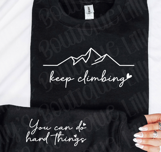 Keep Climbing sweatshirt