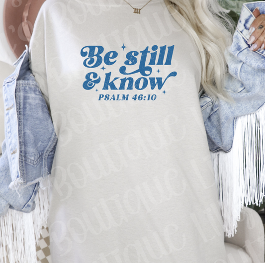 Be still and know (tan)