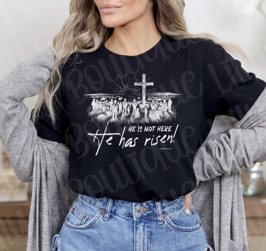 He is risen tee