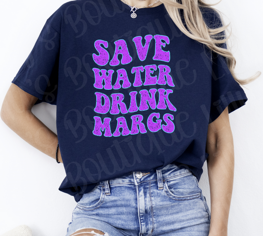 Save water drink margs