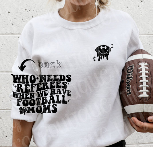 Football moms sweatshirt