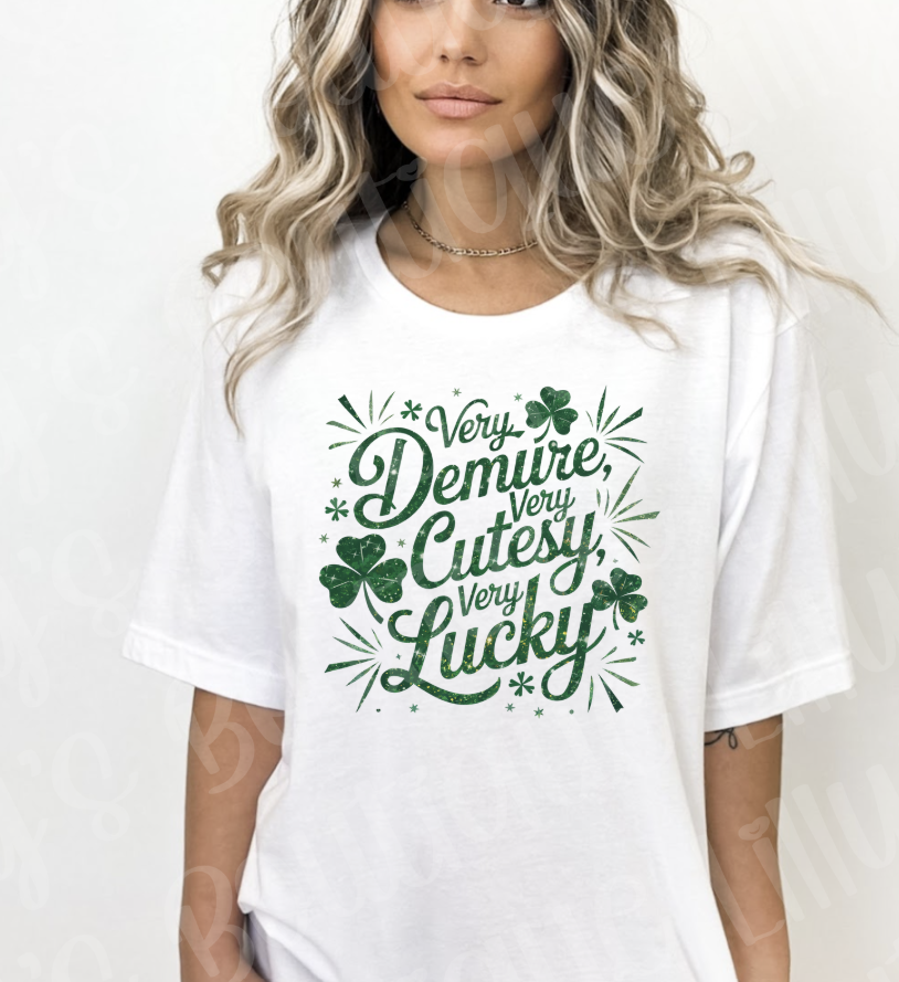 Very Demure, Very lucky (white)
