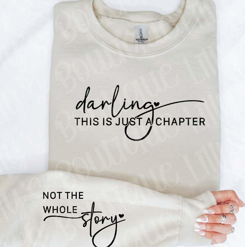 Darling this is just a Chapter sweatshirt