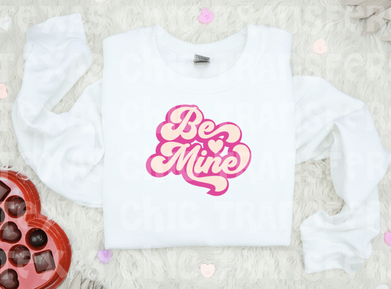 Be Mine sweatshirt