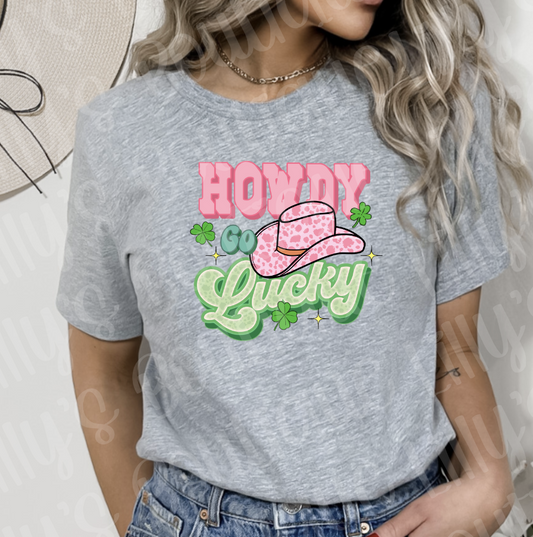 HOwdy Go Lucky tee