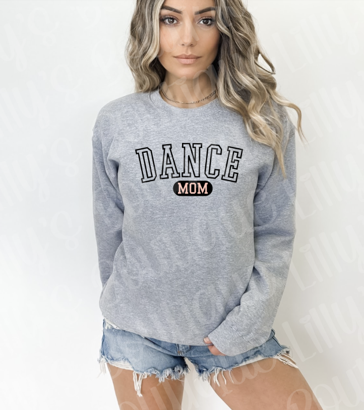 dance mom sweatshirt