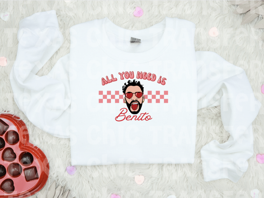 All you need is Benito Sweatshirt