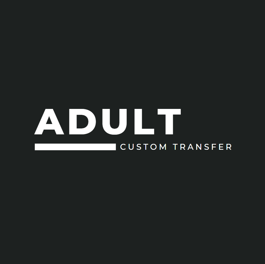 Adult Custom transfer