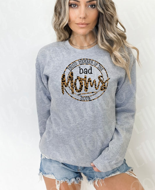 Bad moms club sweatshirt